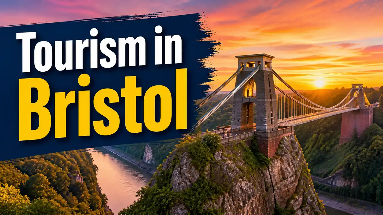 A Journey Through History and Culture In Bristol.