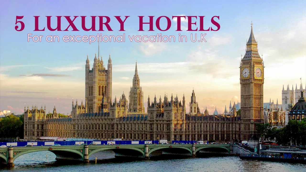 Experience unparalleled comfort in the luxury hotels of the UK and indulge in a perfect blend of services, amenities, and diverse activities for a unique and exceptional holiday.